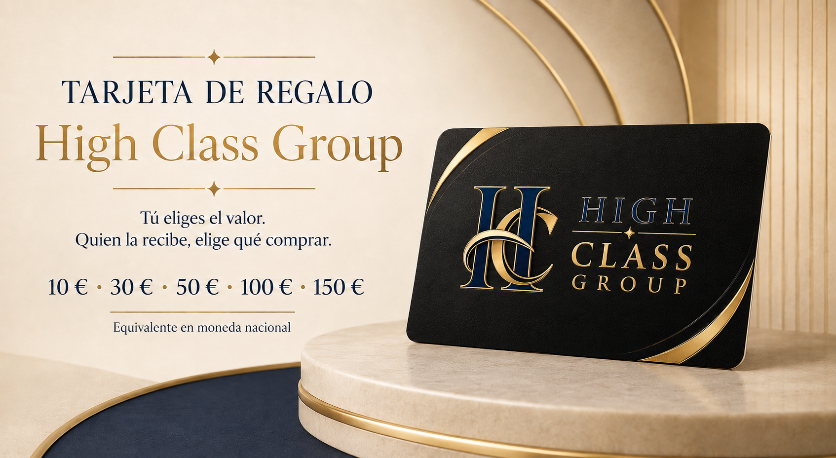 Tarjeta de Regalo High Class Group